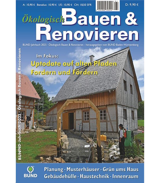 BUND Jahrbuch 2025 - Ökologisch Bauen & Renovieren